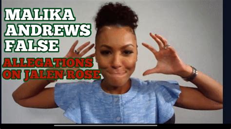 jalen rose malika|Kwame accused Malika Andrews of attacking Black。